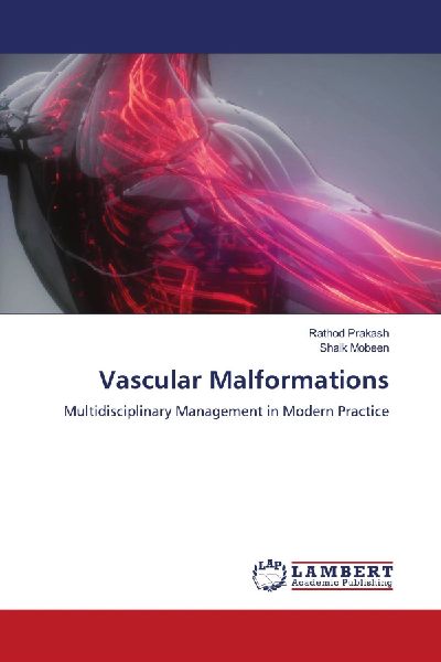 Vascular Malformations: Multidisciplinary Management in Modern Practice