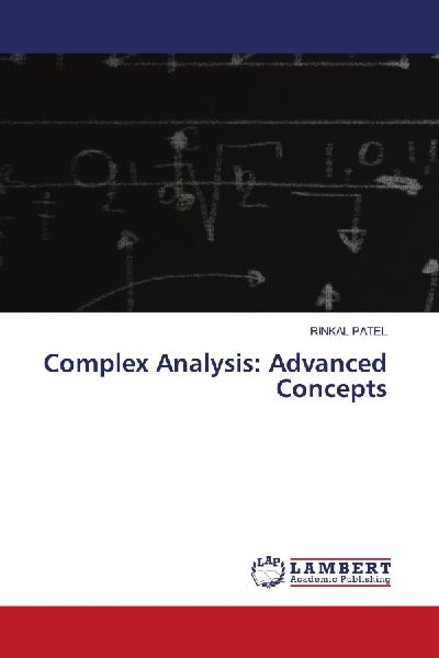 Complex Analysis: Advanced Concepts