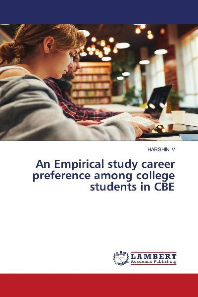 An Empirical study career preference among college students in CBE