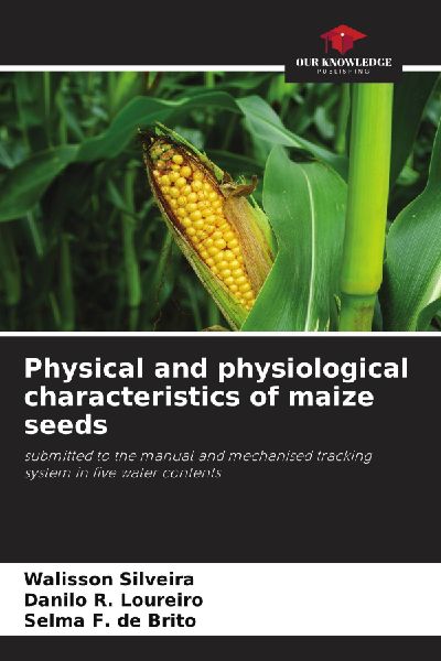 Physical and physiological characteristics of maize seeds: submitted to the manual and mechanised tracking system in five water contents