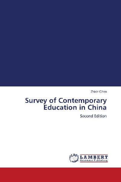 Survey of Contemporary Education in China: Second Edition
