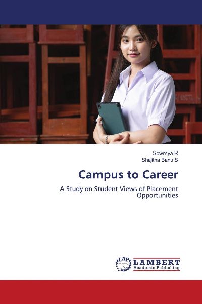 Campus to Career: A Study on Student Views of Placement Opportunities