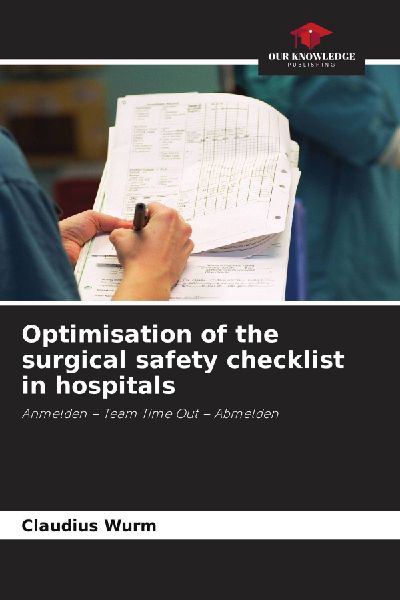Optimisation of the surgical safety checklist in hospitals: Anmelden - Team Time Out - Abmelden