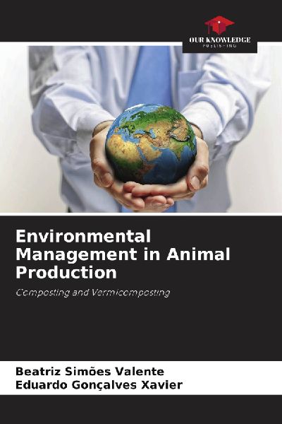 Environmental Management in Animal Production: Composting and Vermicomposting
