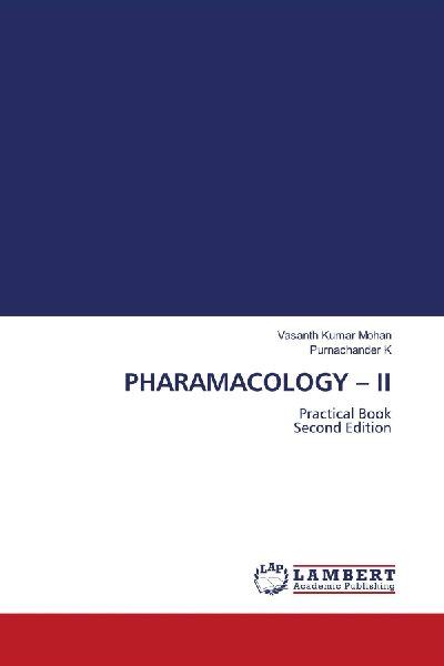 PHARAMACOLOGY - II: Practical Book Second Edition