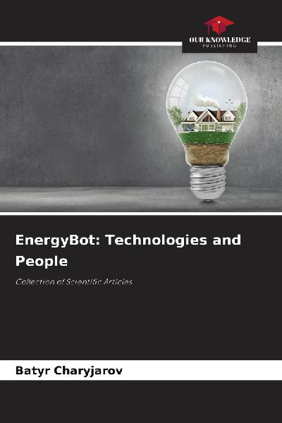EnergyBot: Technologies and People: Collection of Scientific Articles