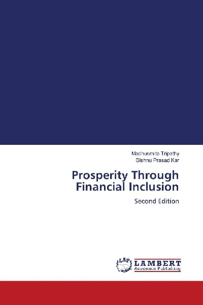 Prosperity Through Financial Inclusion: Second Edition