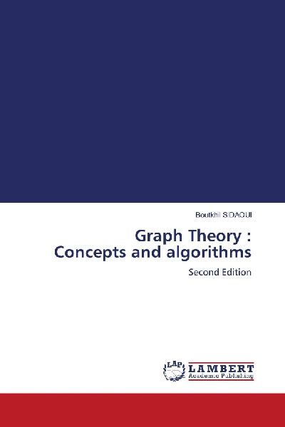Graph Theory : Concepts and algorithms: Second Edition