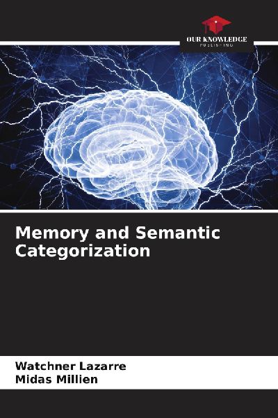 Memory and Semantic Categorization
