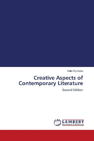 Creative Aspects of Contemporary Literature: Second Edition