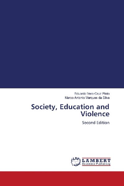 Society, Education and Violence: Second Edition