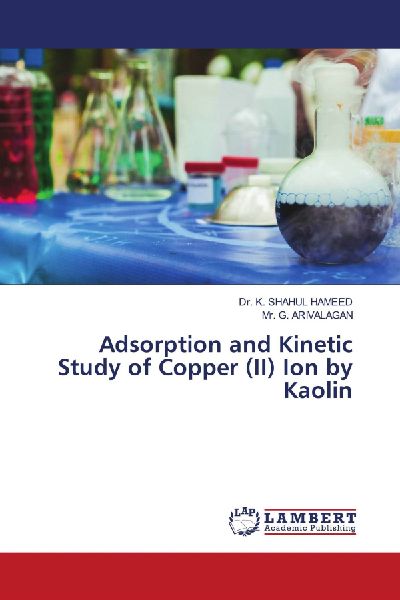 Adsorption and Kinetic Study of Copper (II) Ion by Kaolin