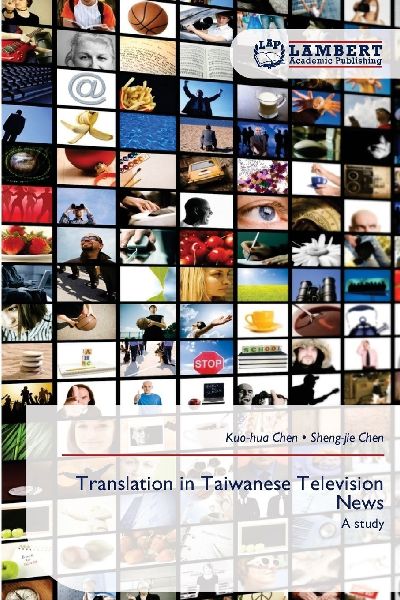 Translation in Taiwanese Television News: A study