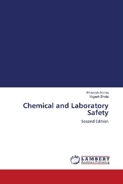 Chemical and Laboratory Safety: Second Edition