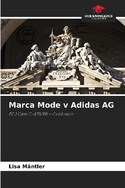 Marca Mode v Adidas AG