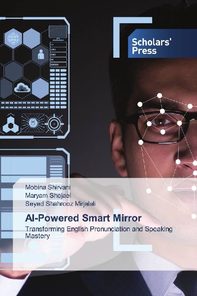 AI-Powered Smart Mirror: Transforming English Pronunciation and Speaking Mastery