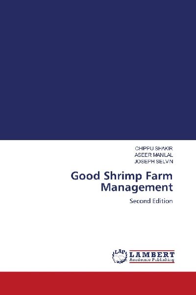 Good Shrimp Farm Management: Second Edition