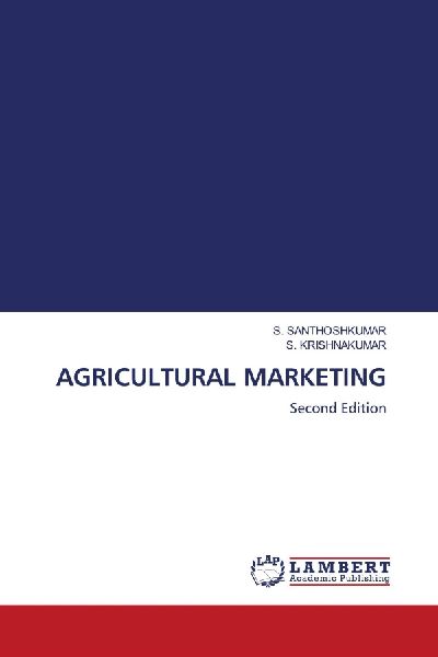AGRICULTURAL MARKETING: Second Edition