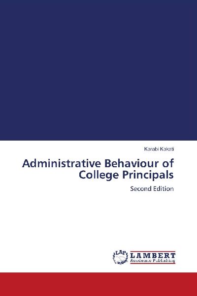 Administrative Behaviour of College Principals: Second Edition