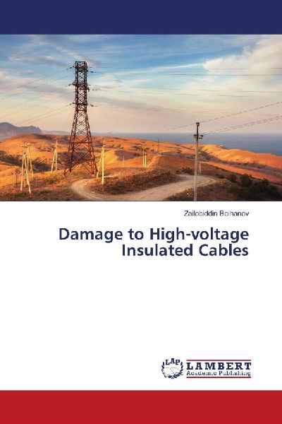 Damage to High-voltage Insulated Cables