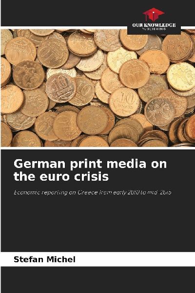 German print media on the euro crisis