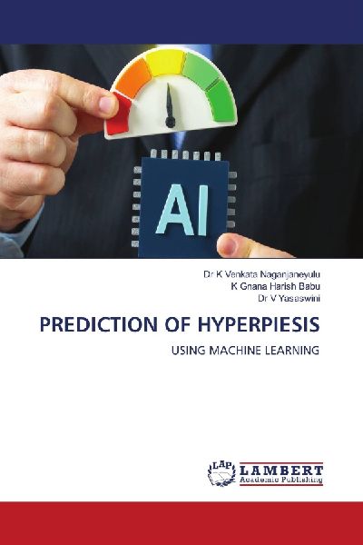 PREDICTION OF HYPERPIESIS: USING MACHINE LEARNING