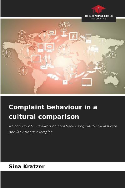 Complaint behaviour in a cultural comparison