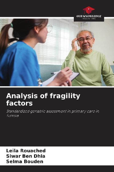 Analysis of fragility factors: Standardized geriatric assessment in primary care in Tunisia