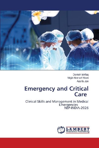 Emergency and Critical Care: Clinical Skills and Management in Medical Emergencies NEP-INDIA-2026