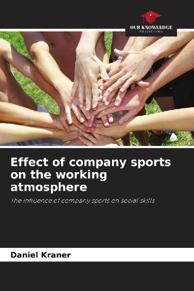 Effect of company sports on the working atmosphere: The influence of company sports on social skills
