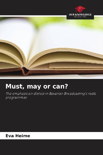 Must, may or can?: The emphasis on dialect in Bavarian Broadcastings radio programmes