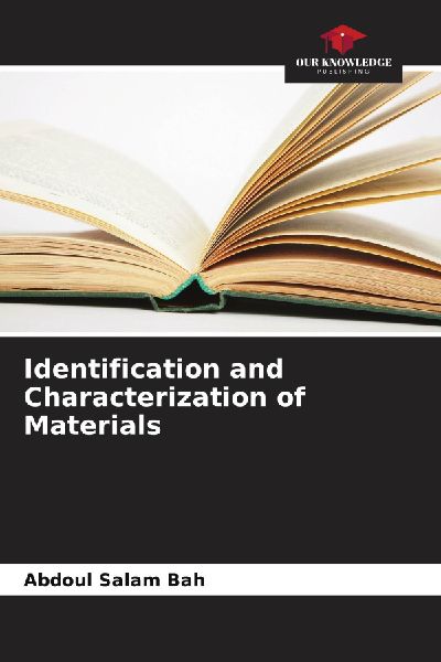 Identification and Characterization of Materials