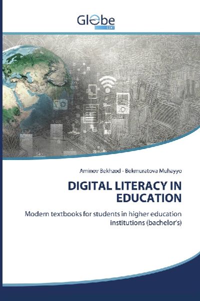 DIGITAL LITERACY IN EDUCATION: Modern textbooks for students in higher education institutions (bachelors)
