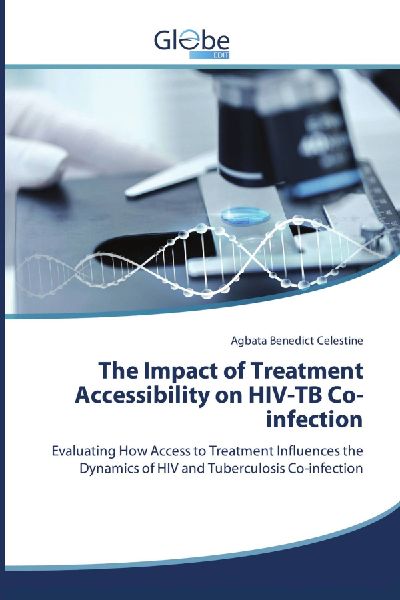 The Impact of Treatment Accessibility on HIV-TB Co-infection: Evaluating How Access to Treatment Influences the Dynamics of HIV and Tuberculosis Co-infection