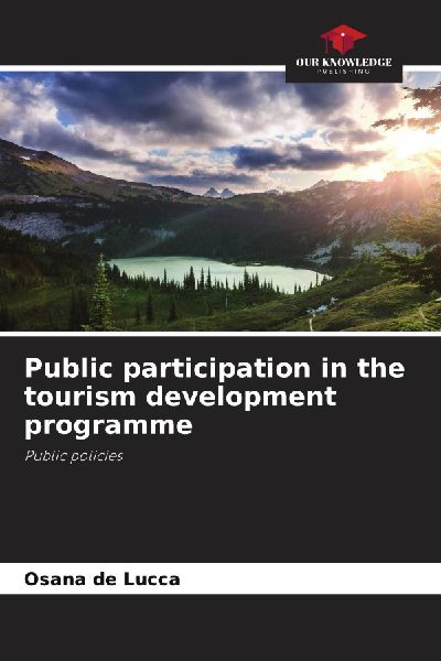 Public participation in the tourism development programme: Public policies