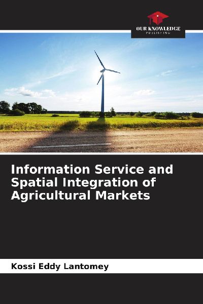 Information Service and Spatial Integration of Agricultural Markets