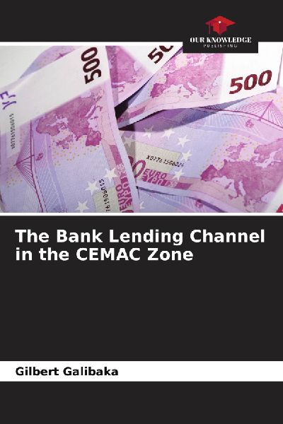 The Bank Lending Channel in the CEMAC Zone