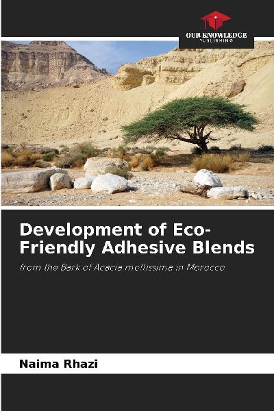 Development of Eco-Friendly Adhesive Blends: from the Bark of Acacia mollissima in Morocco