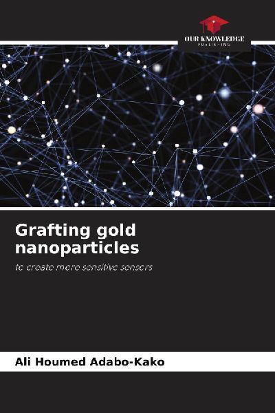 Grafting gold nanoparticles: to create more sensitive sensors