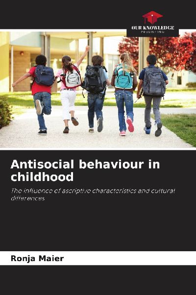 Antisocial behaviour in childhood: The influence of ascriptive characteristics and cultural differences