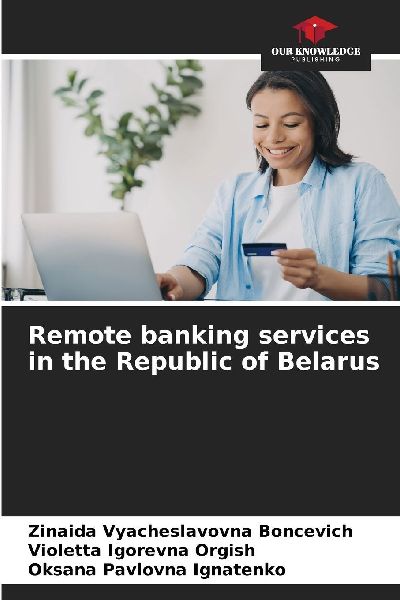 Remote banking services in the Republic of Belarus