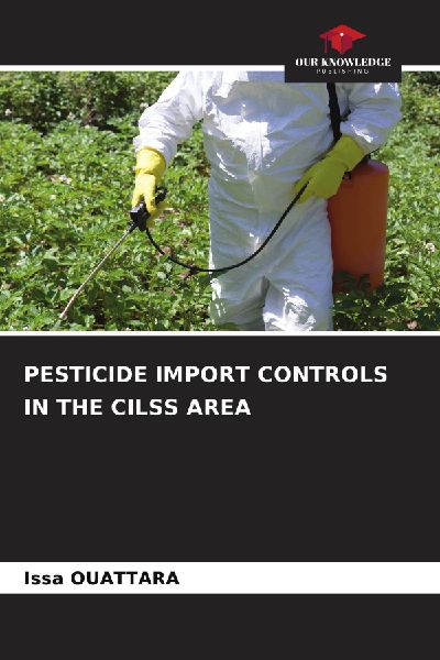 PESTICIDE IMPORT CONTROLS IN THE CILSS AREA