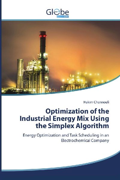 Optimization of the Industrial Energy Mix Using the Simplex Algorithm: Energy Optimization and Task Scheduling in an Electrochemical Company