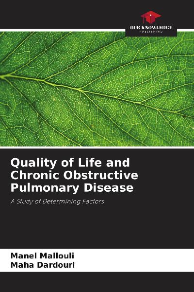 Quality of Life and Chronic Obstructive Pulmonary Disease: A Study of Determining Factors