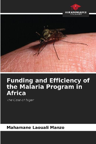 Funding and Efficiency of the Malaria Program in Africa: The Case of Niger