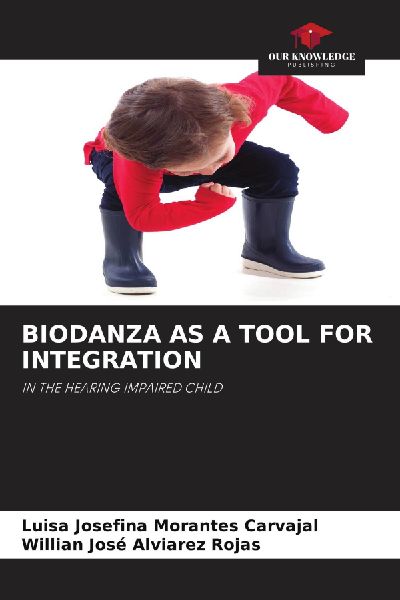 BIODANZA AS A TOOL FOR INTEGRATION: IN THE HEARING IMPAIRED CHILD