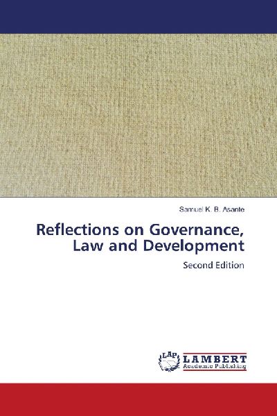 Reflections on Governance, Law and Development: Second Edition