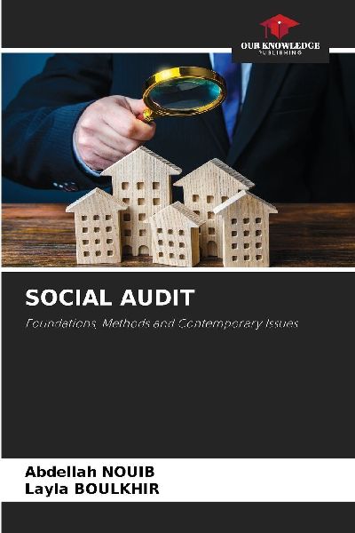 SOCIAL AUDIT: Foundations, Methods and Contemporary Issues