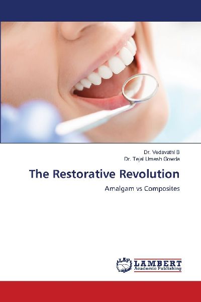 The Restorative Revolution: Amalgam vs Composites