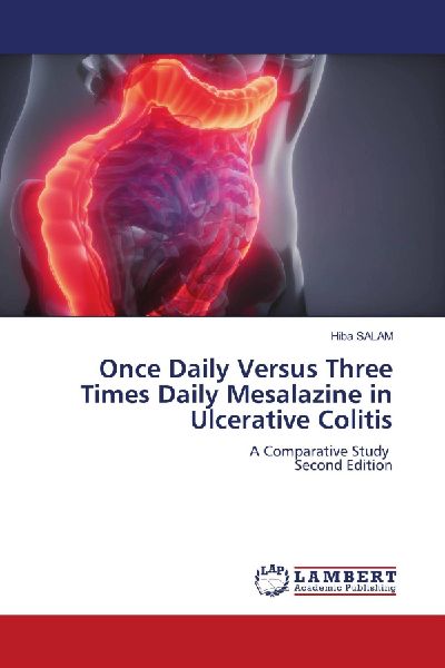 Once Daily Versus Three Times Daily Mesalazine in Ulcerative Colitis: A Comparative Study Second Edition